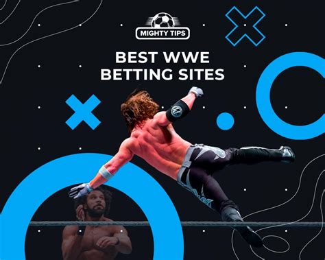 best wwe betting sites - WWE betting sites